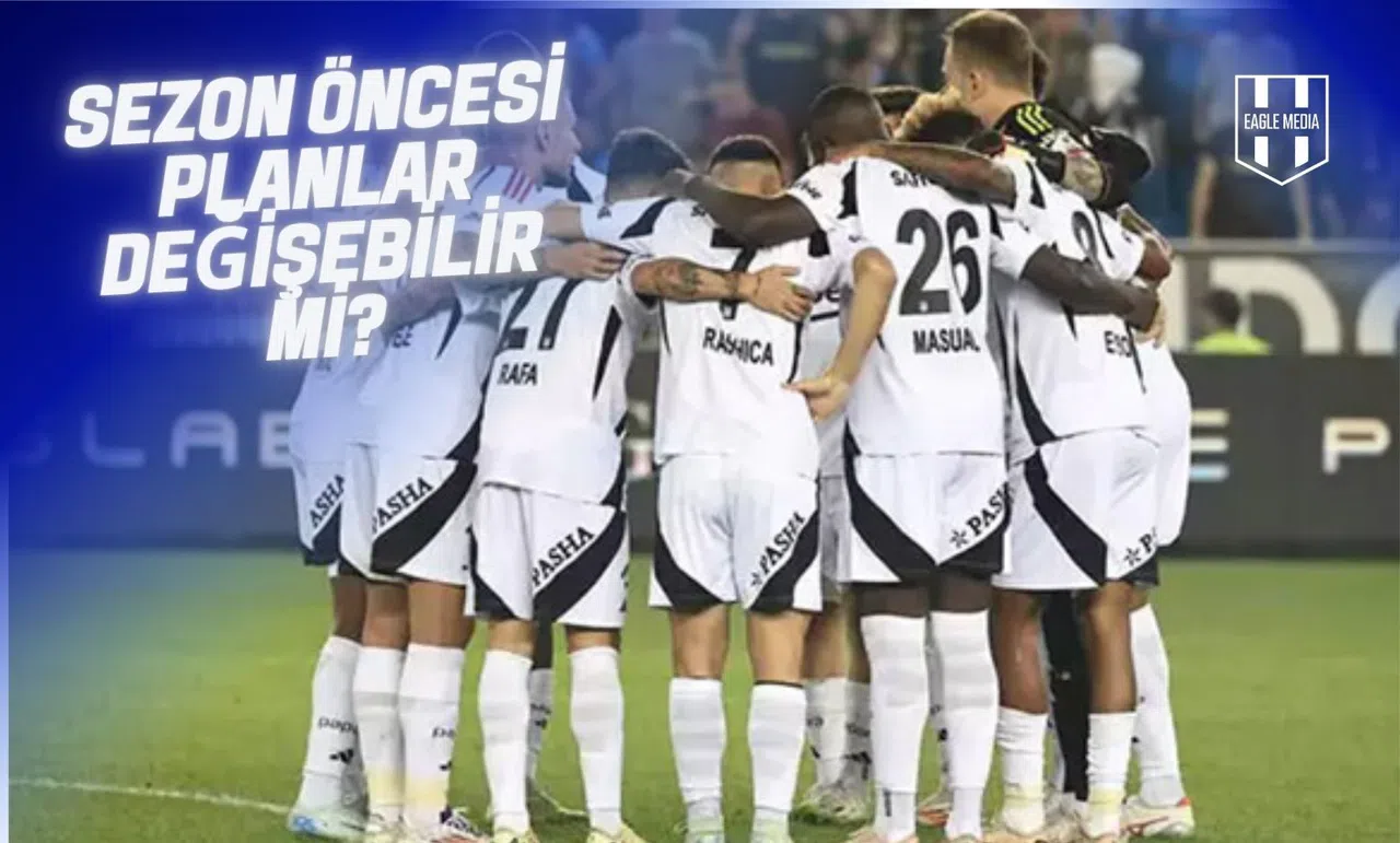 Beşiktaş’ta Sürpriz Gelişme