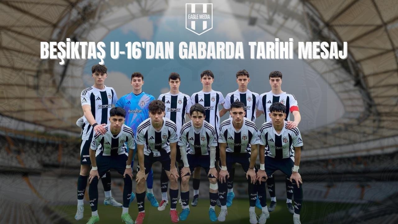 Gabar’da Anlamlı Buluşma: Beşiktaş U-16 Takımından Güçlü Mesaj