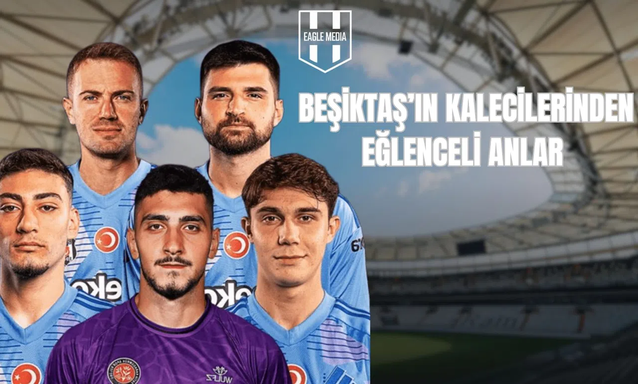 Beşiktaş'ın Kalecilerden Eğlenceli Anlar!