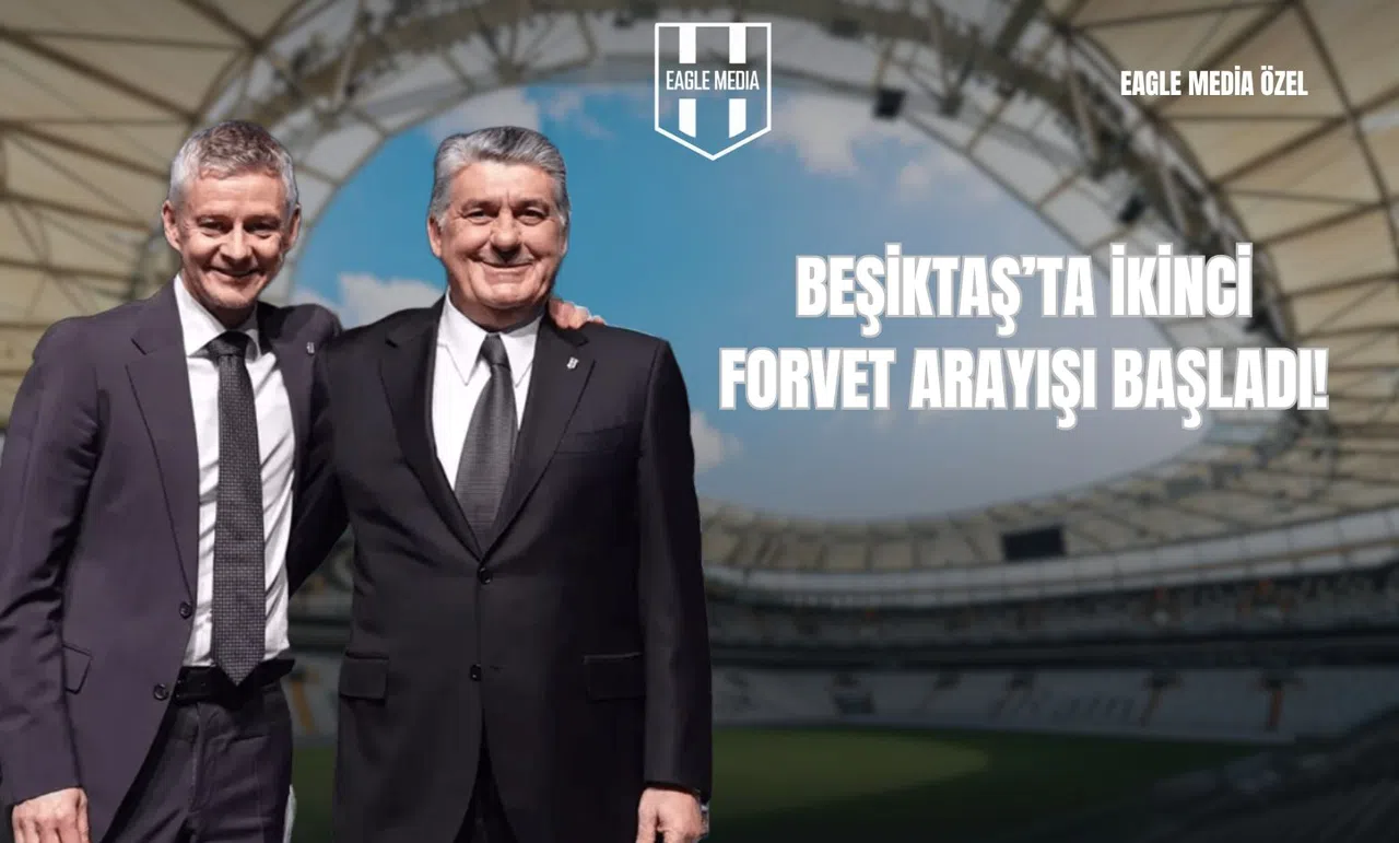 Beşiktaş’ta İkinci Forvet Arayışı Başladı !