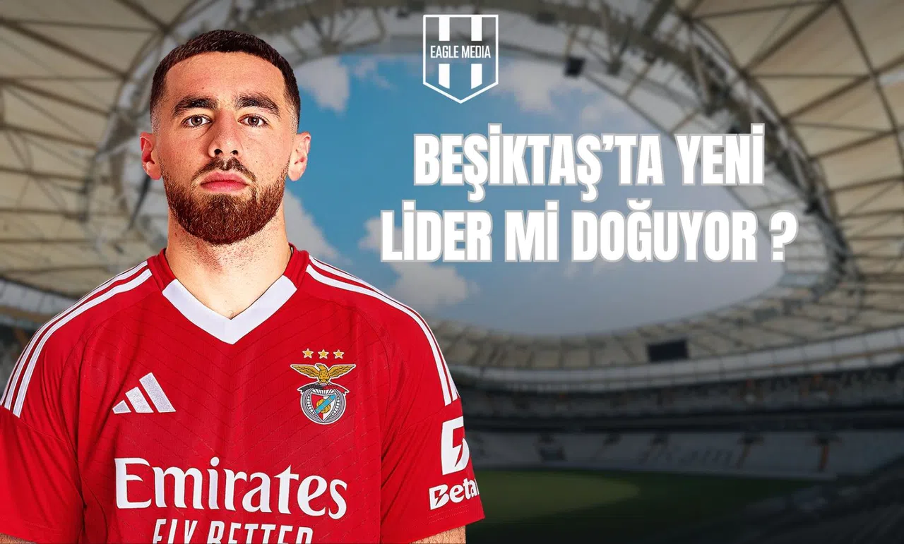 Beşiktaş’ta Yeni Lider Mi Doğuyor?