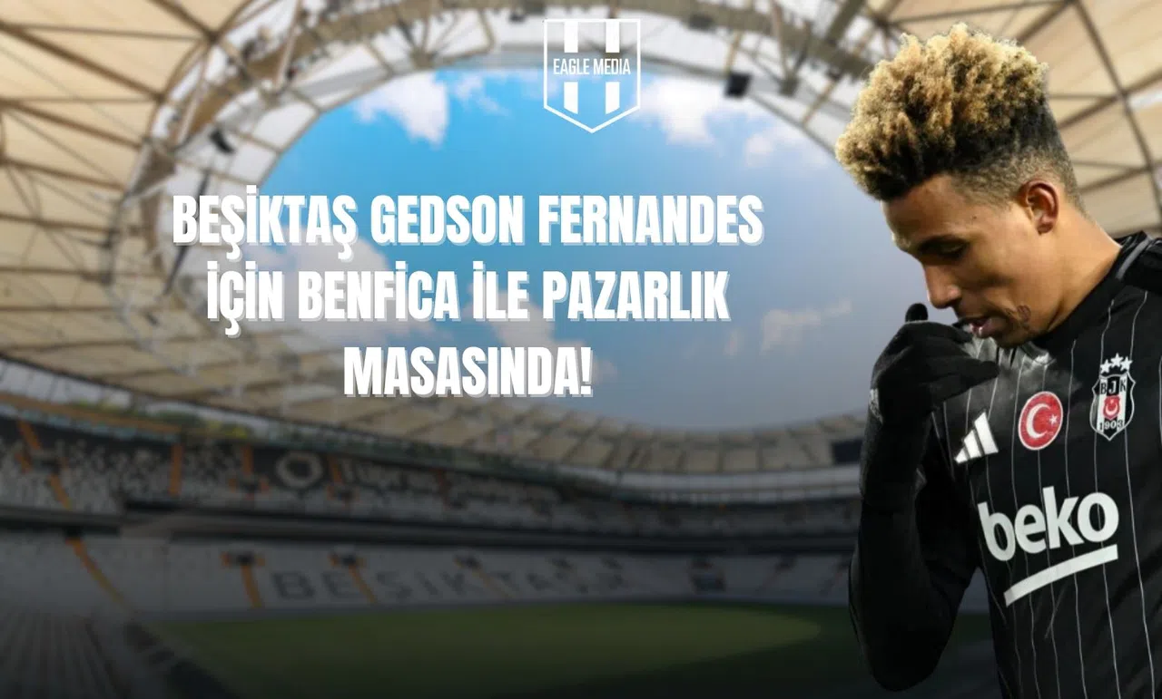 Benfica ile Gedson Pazarlığı