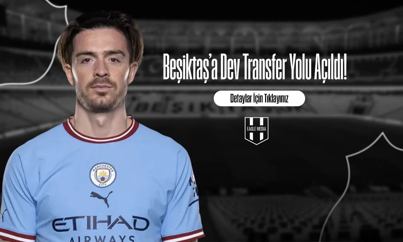 Beşiktaş’a Dev Transfer Yolu Açıldı!