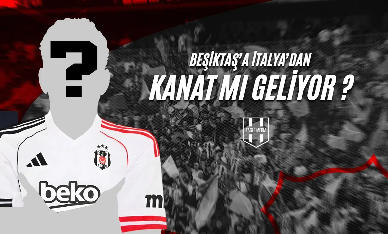 Beşiktaş'a İtalya'dan Kanat Mı Geliyor ?