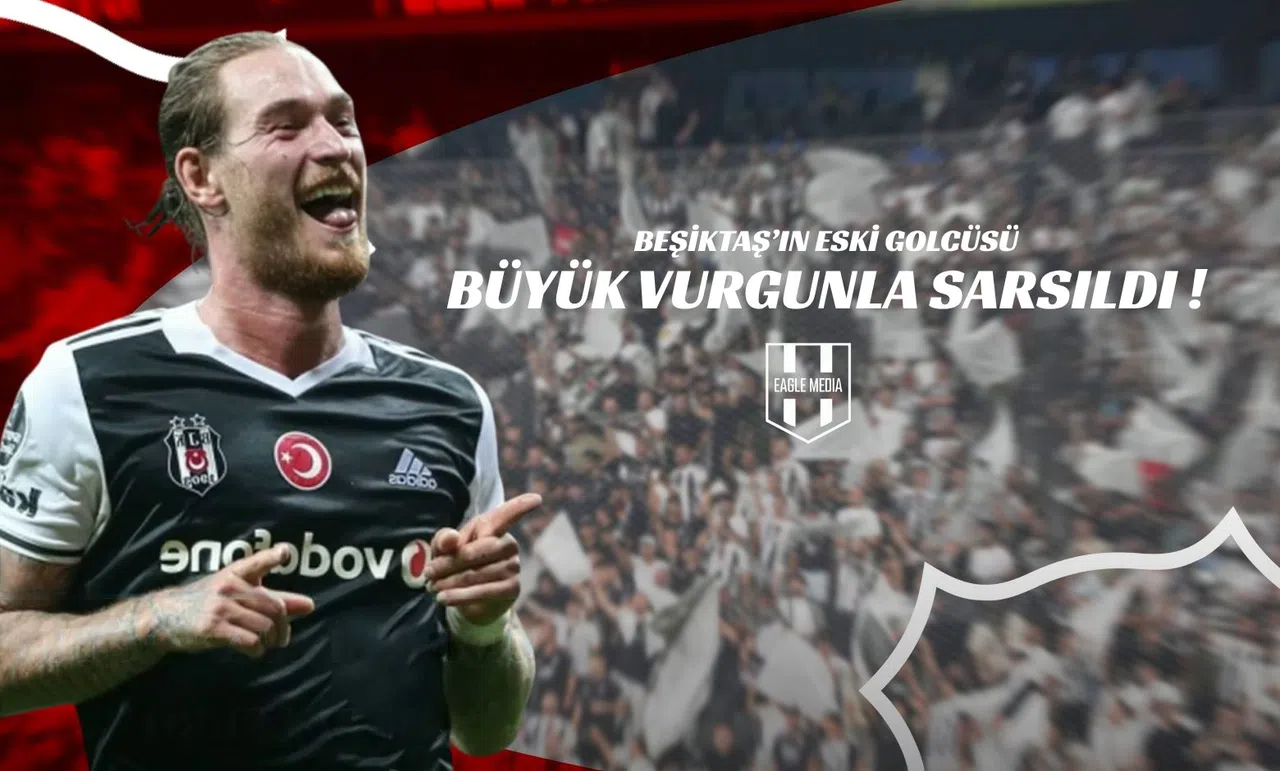 Beşiktaş’ın Eski Golcüsü Büyük Vurgunla Sarsıldı!