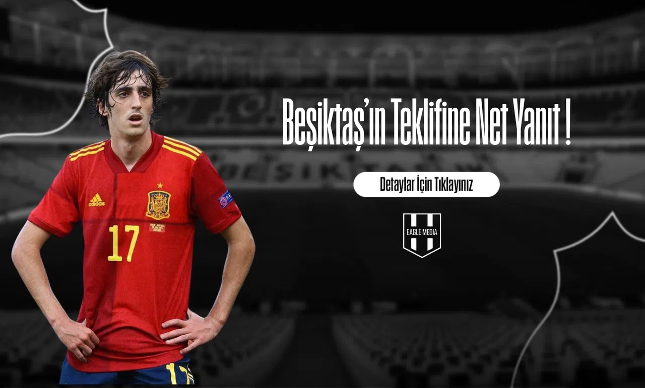 Beşiktaş’ın Teklifine Net Yanıt !