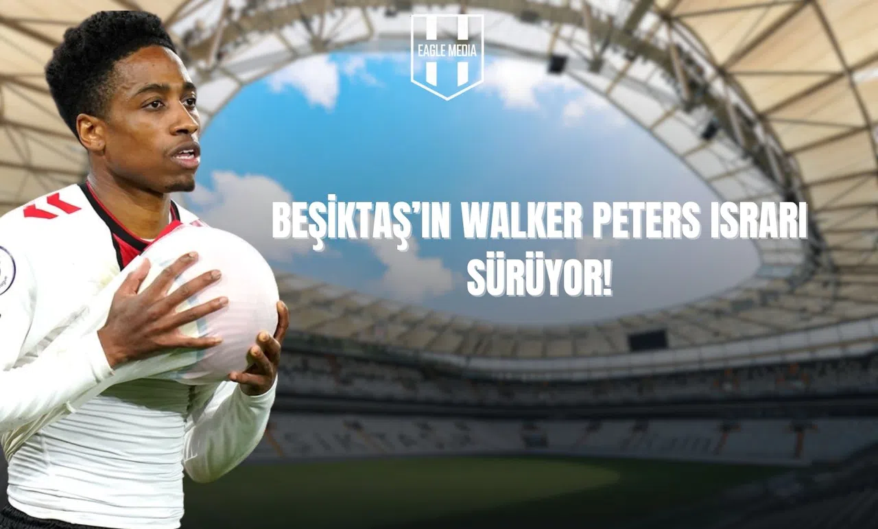 Walker-Peters Israrı Sürüyor!