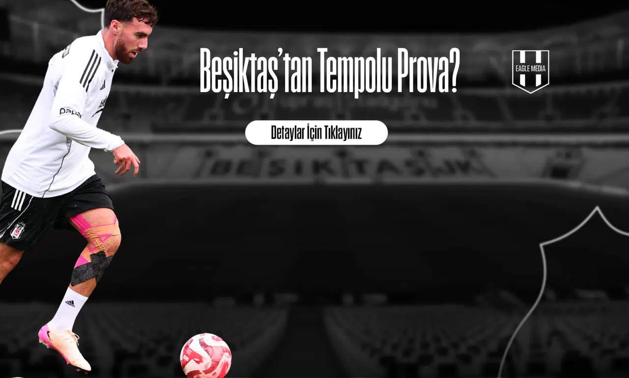 Beşiktaş’tan Tempolu Prova