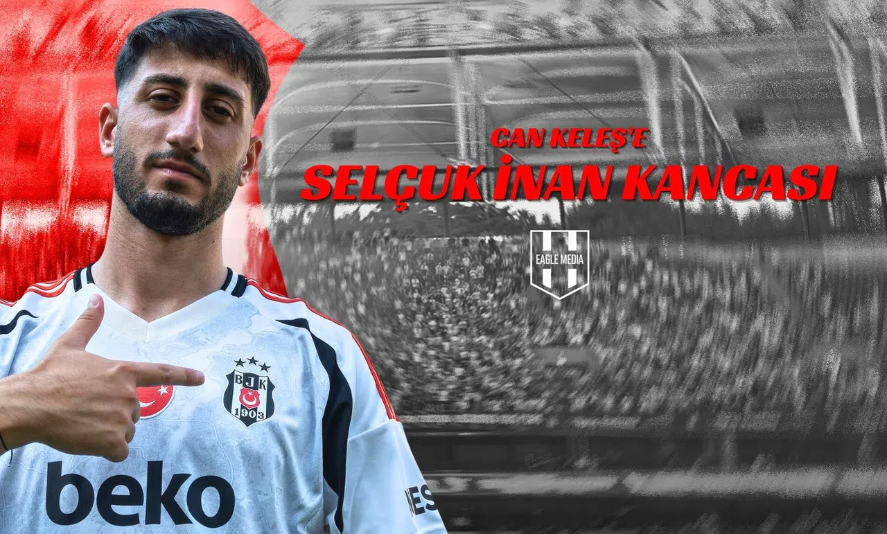 Can Keleş'e Selçuk İnan Kancası!