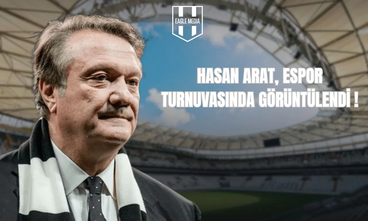 Hasan Arat, Espor Turnuvasında Görüntülendi