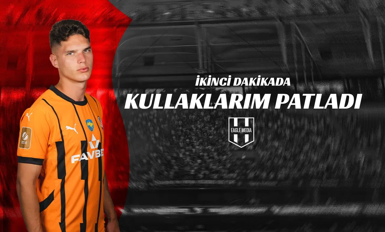 “İkinci Dakikada Kulaklarım Patladı”