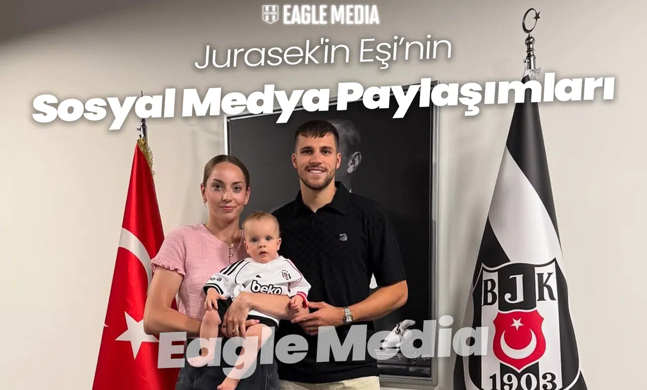 Jurasek'in Eşi "Türkiye'de İlk Gün" Dedi!