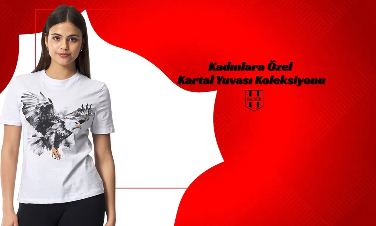 “Kadınlara Özel Kartal Yuvası Koleksiyonu”