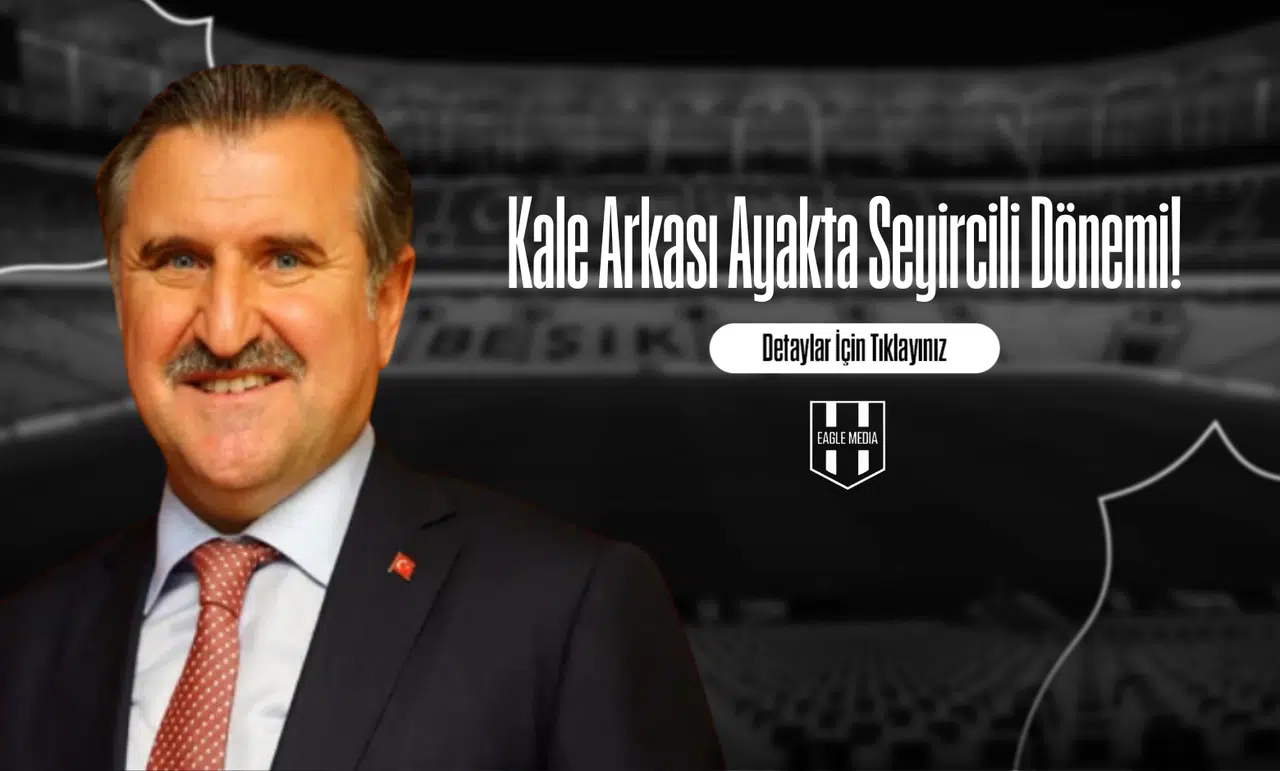 Kale Arkası Ayakta Seyircili Dönemi!