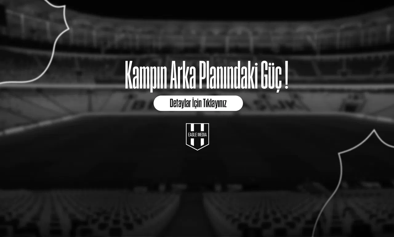 Kampın Arka Planındaki Güç !