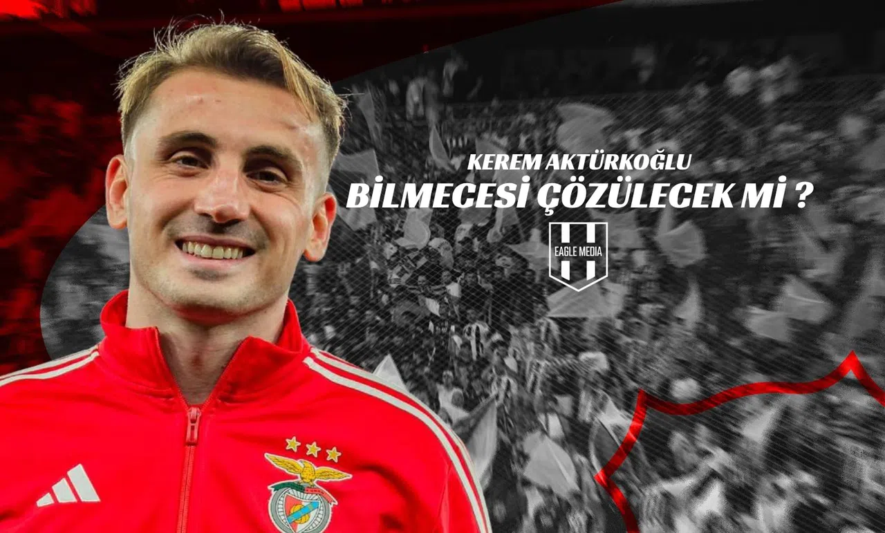 Kerem Aktürkoğlu Bilmecesi Çözülecek Mi ?