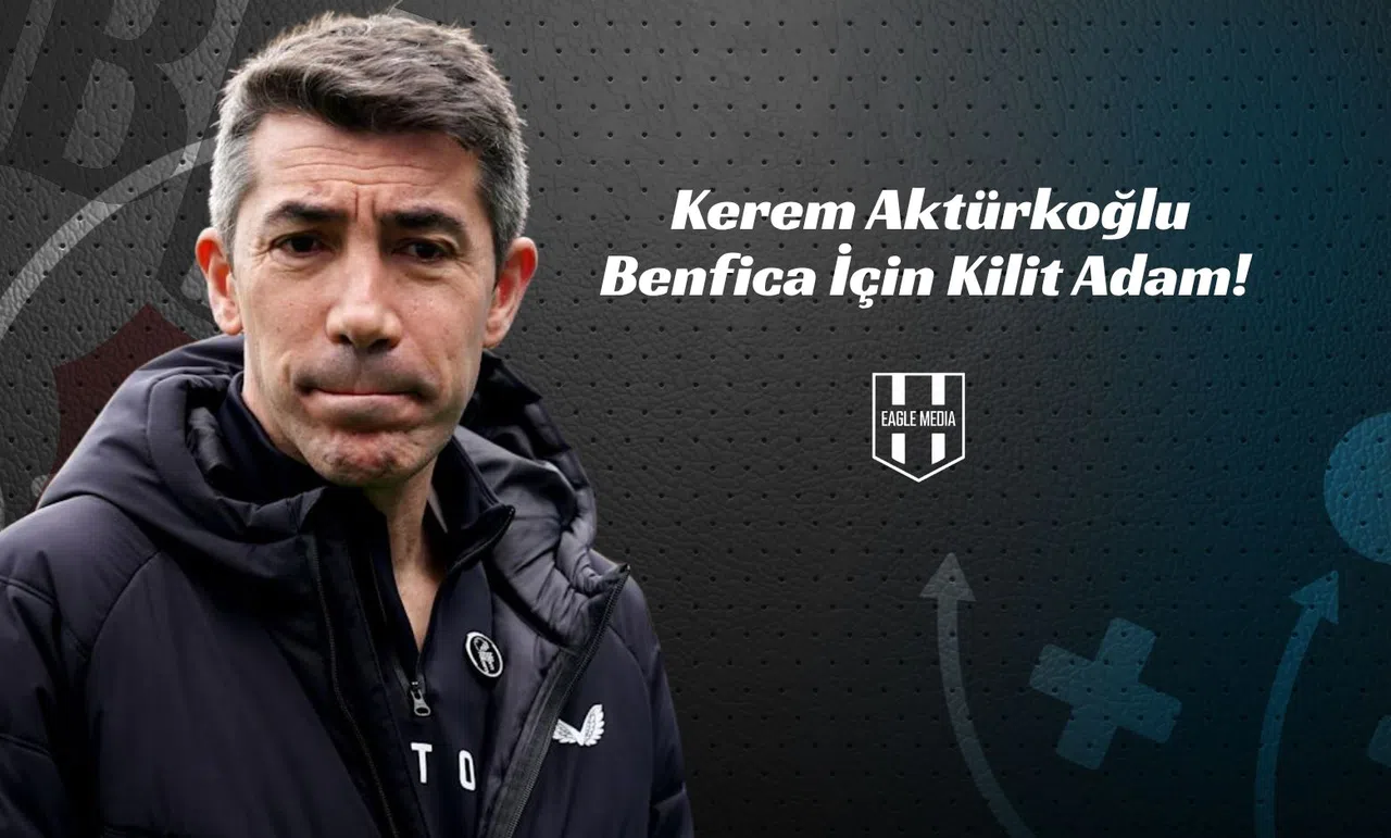 Kerem Aktürkoğlu Benfica İçin Kilit Adam!