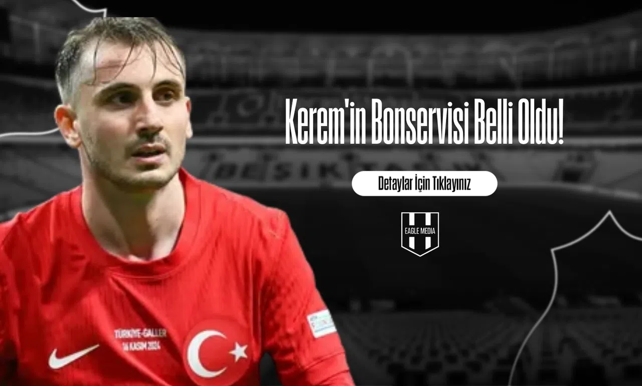 Kerem'in Bonservisi Belli Oldu!