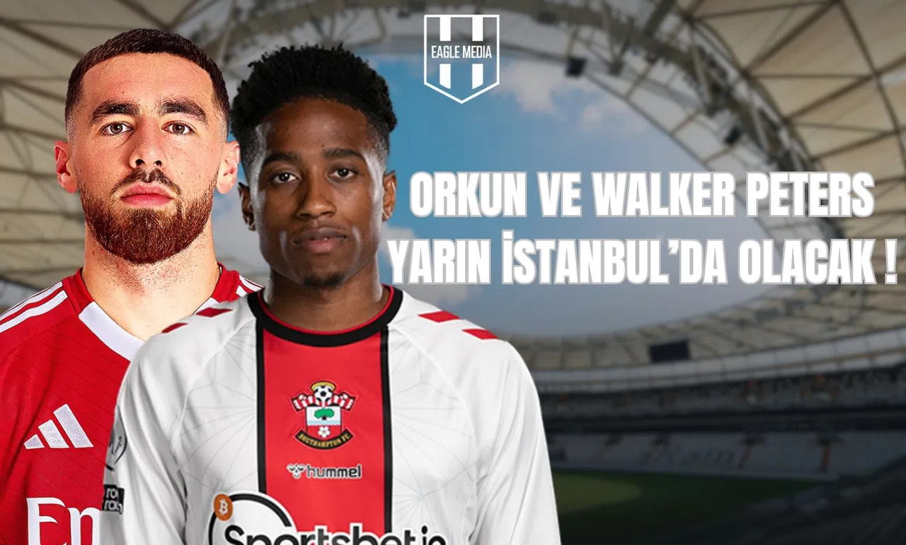 Orkun Ve Walker Peters Yarın İstanbul'da Olacak!