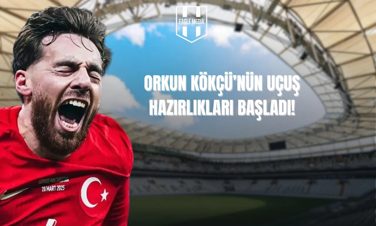 Orkun Kökçü'nün Uçuş Hazırlıkları Başladı!