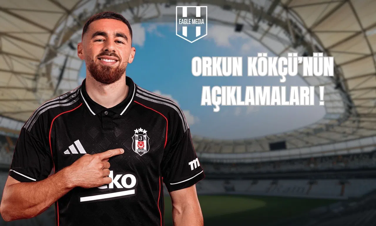 Orkun Kökçü'nün Açıklamaları !