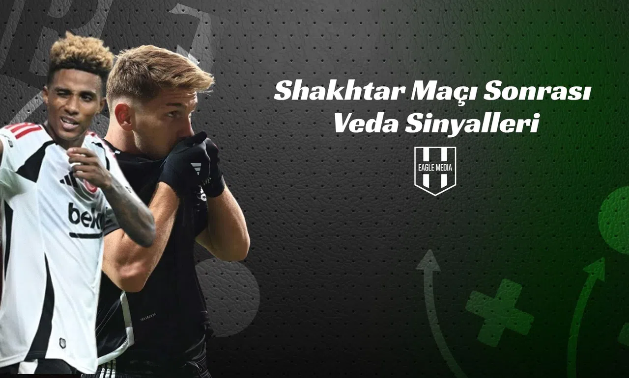 Shakhtar Maçı Sonrası Veda Sinyalleri