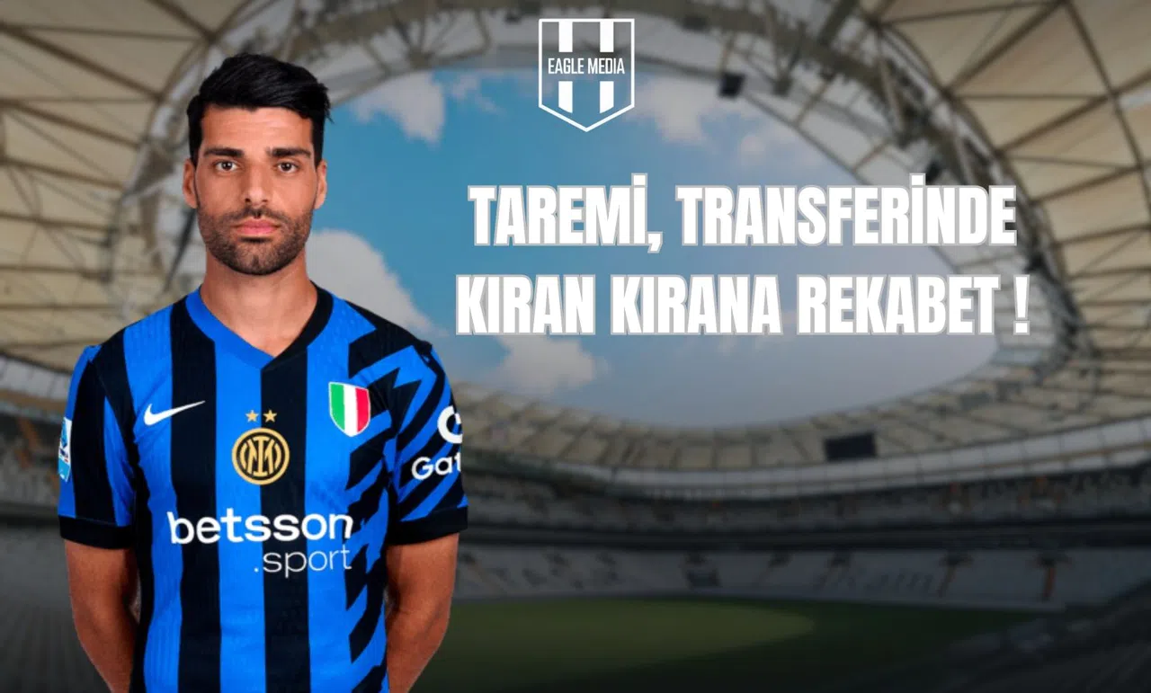 Taremi ,Transferinde Kıran Kırana Rekabet!