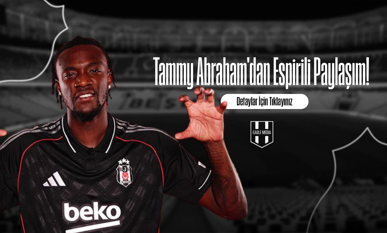 Tammy Abraham'dan Espirili Paylaşım!