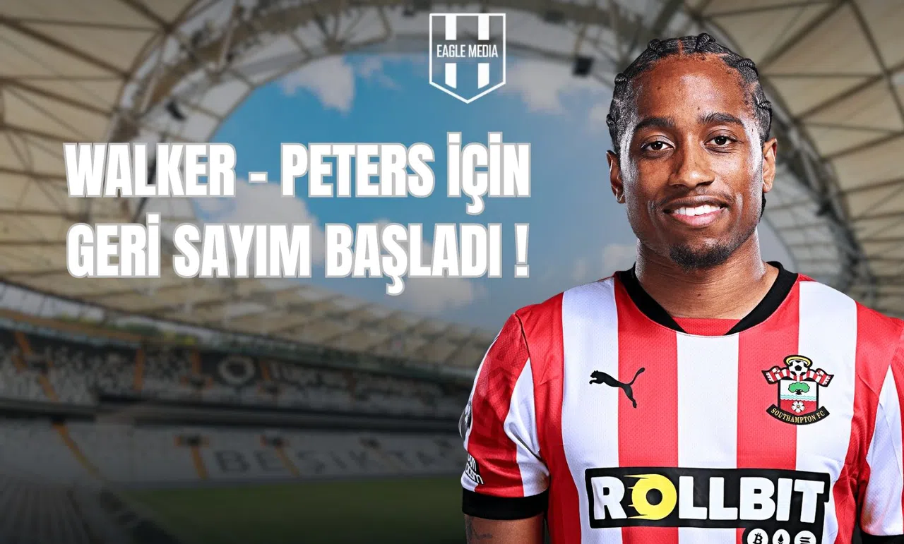 Walker-Peters İçin Geri Sayım Başladı!