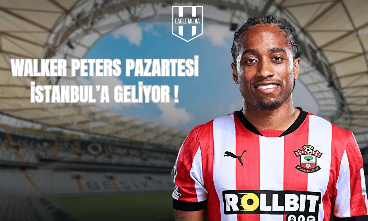 Walker Peters Pazartesi İstanbul'a Geliyor !