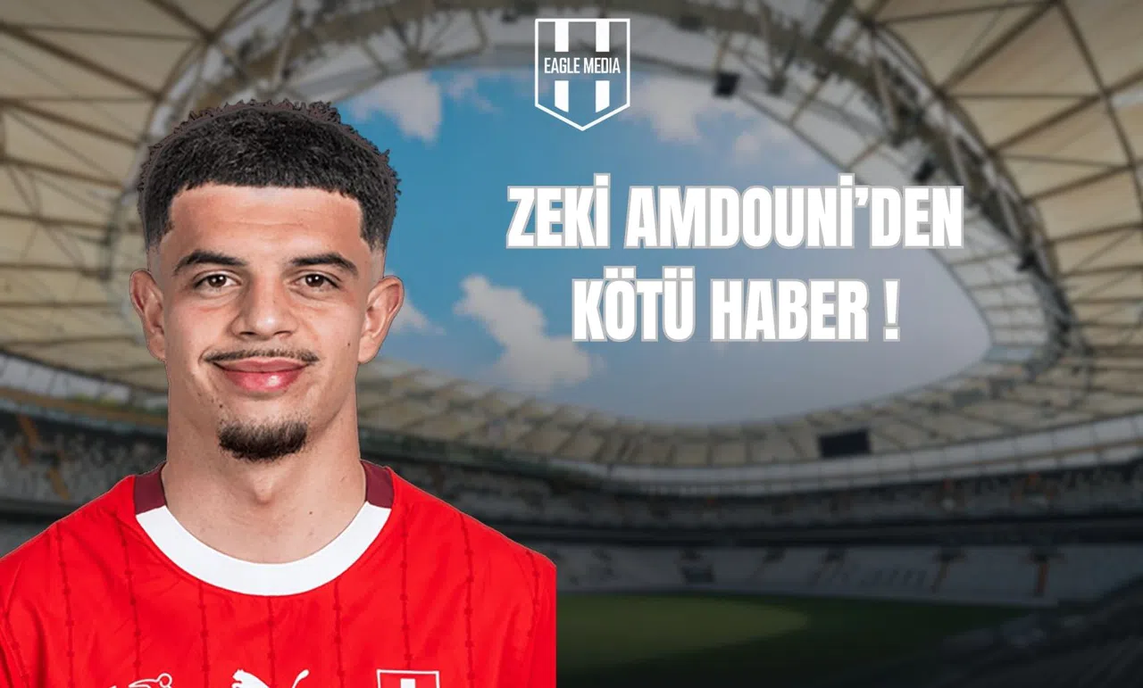 Zeki Amdouni’den Kötü Haber