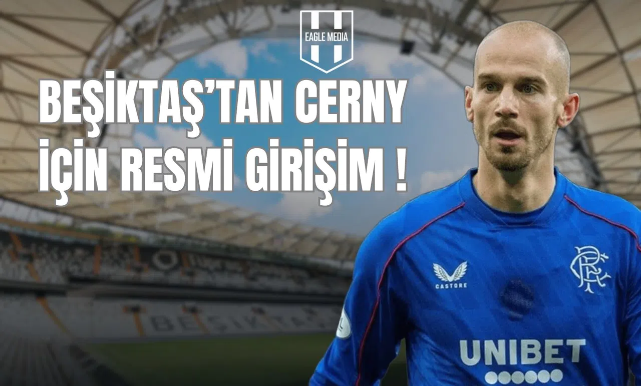 Beşiktaş’tan Cerny İçin Resmi Girişim!