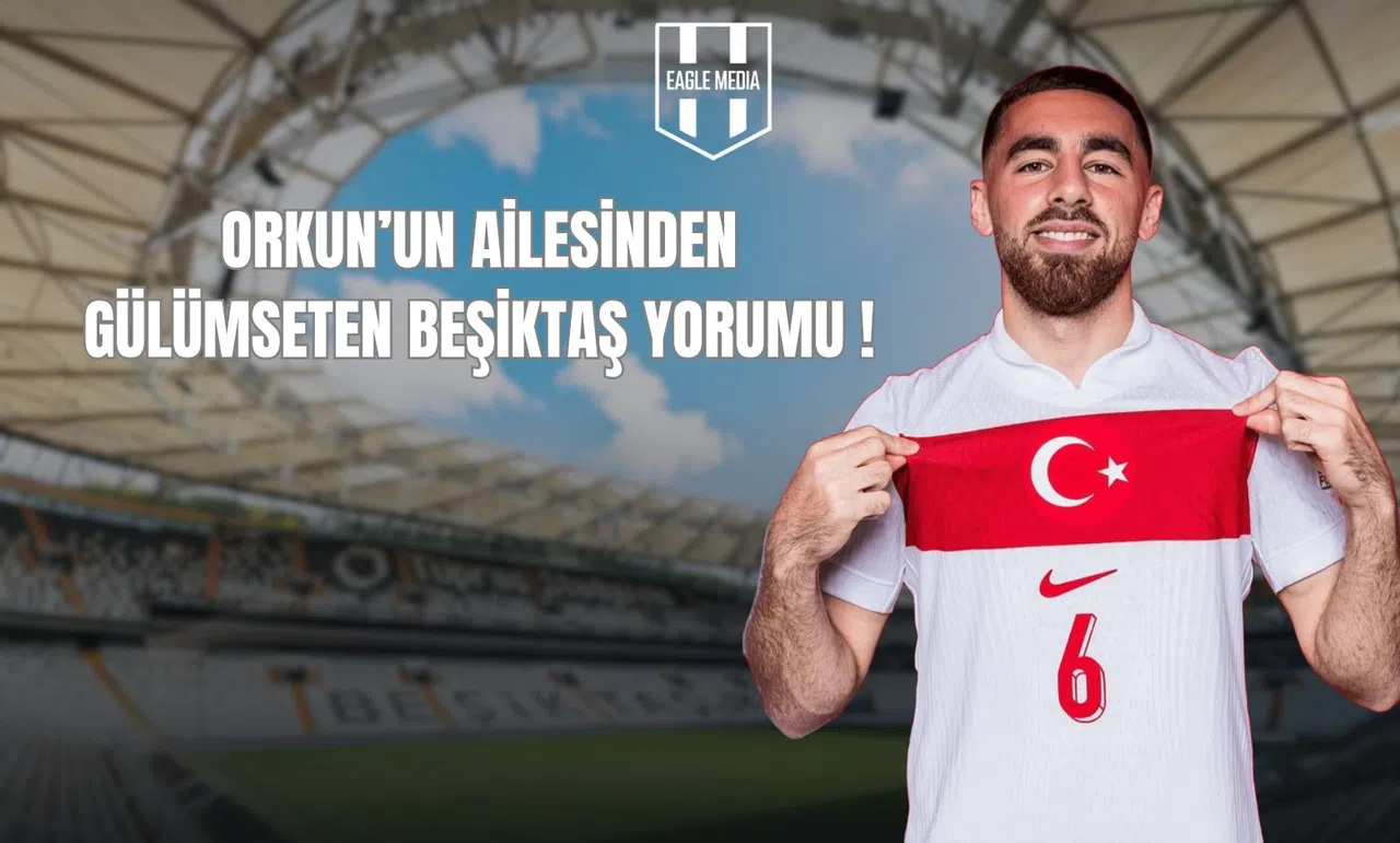 Orkun'un Ailesinden Gülümseten Beşiktaş Yorumu!