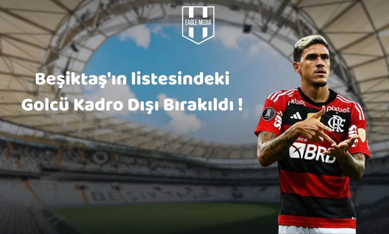 Flamengo’da Sürpriz Gelişme! Beşiktaş'ın listesindeki Golcü Pedro Kadro Dışı Bırakıldı