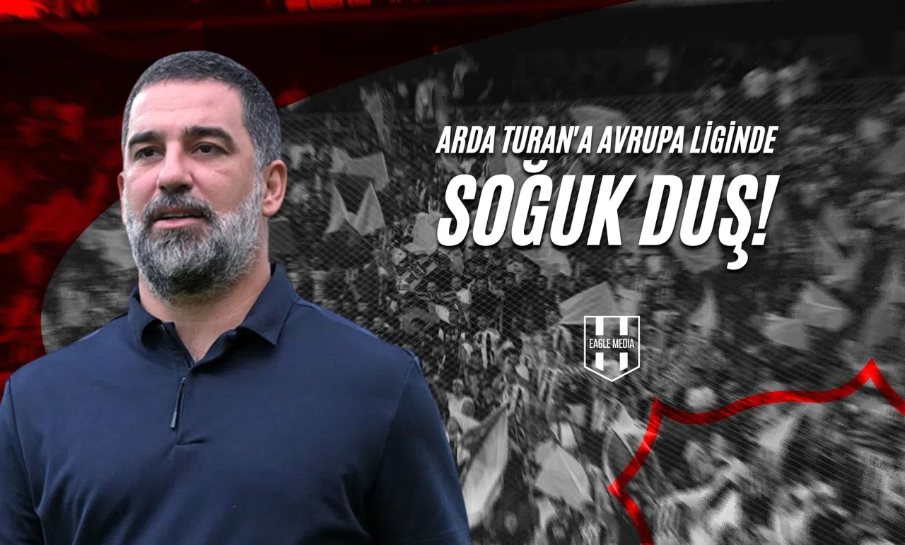 Arda Turan'a Avrupa Liginde Soğuk Duş!
