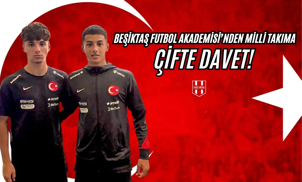 Beşiktaş Futbol Akademisi’nden Milli Takıma Çifte Davet!