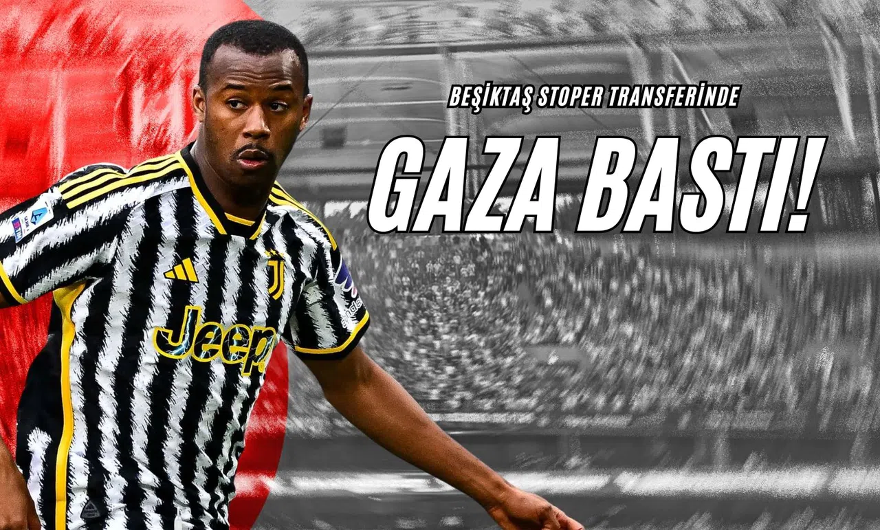 Beşiktaş Stoper Transferinde Gaza Bastı!