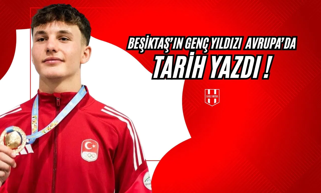 Beşiktaş’ın Genç Yıldızı Avrupa’da Tarih Yazdı!