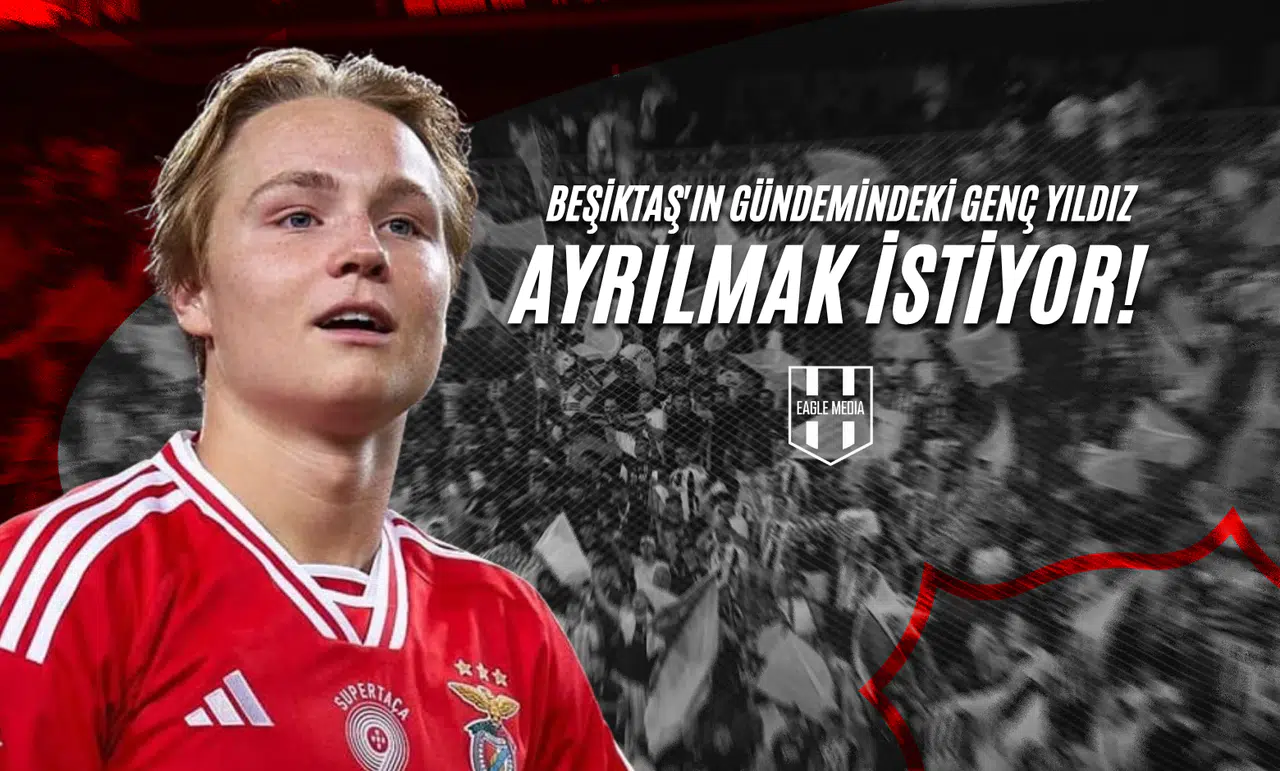 Beşiktaş'ın Gündemindeki Genç Yıldız Ayrılmak İstiyor!
