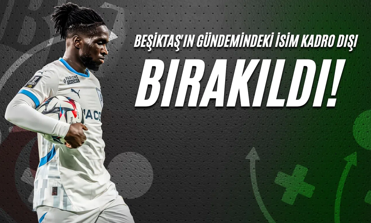 Beşiktaş'ın Gündemindeki İsim Kadro Dışı Bırakıldı!