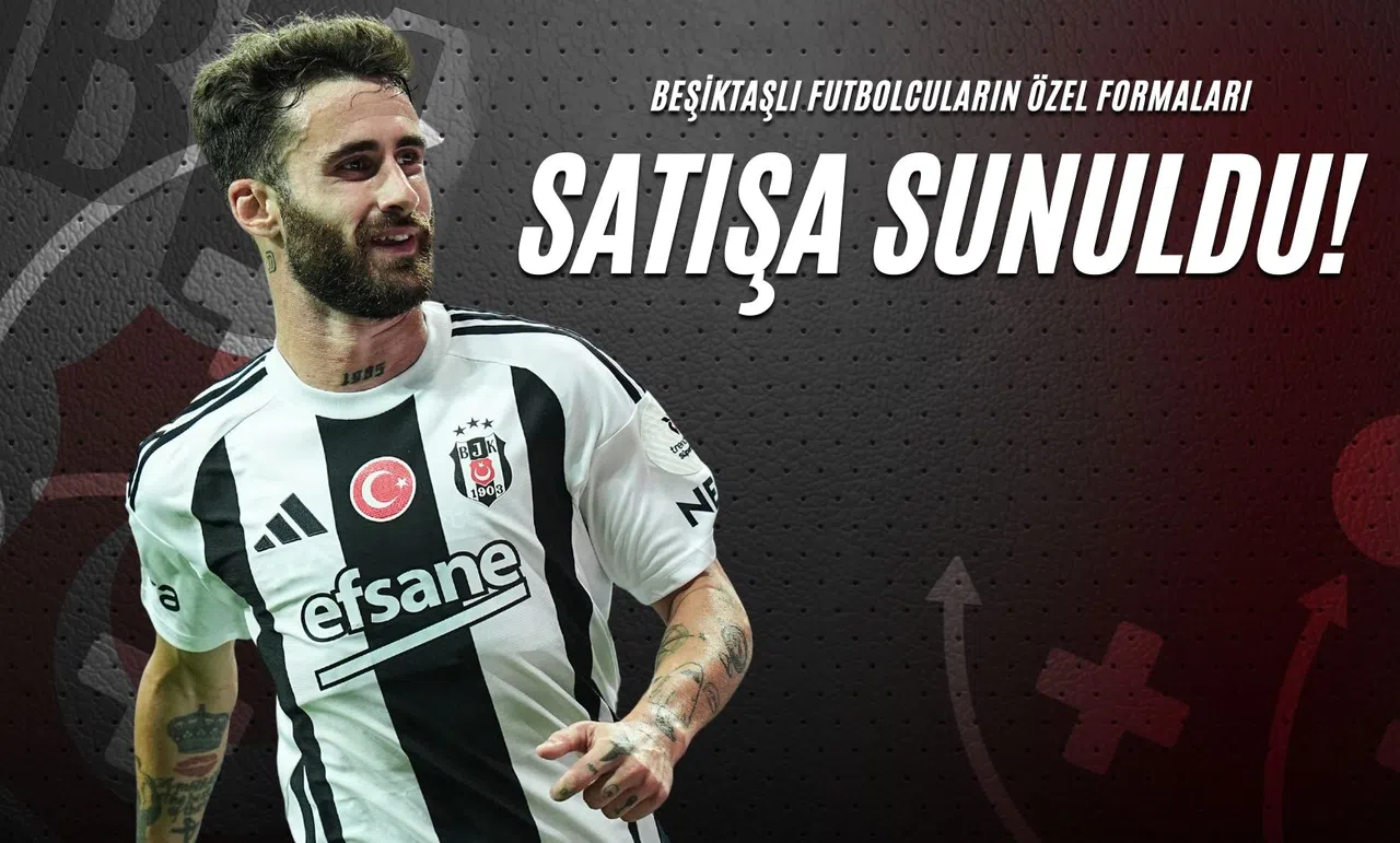Beşiktaşlı Futbolcuların Özel Formaları Satışa Sunuldu!