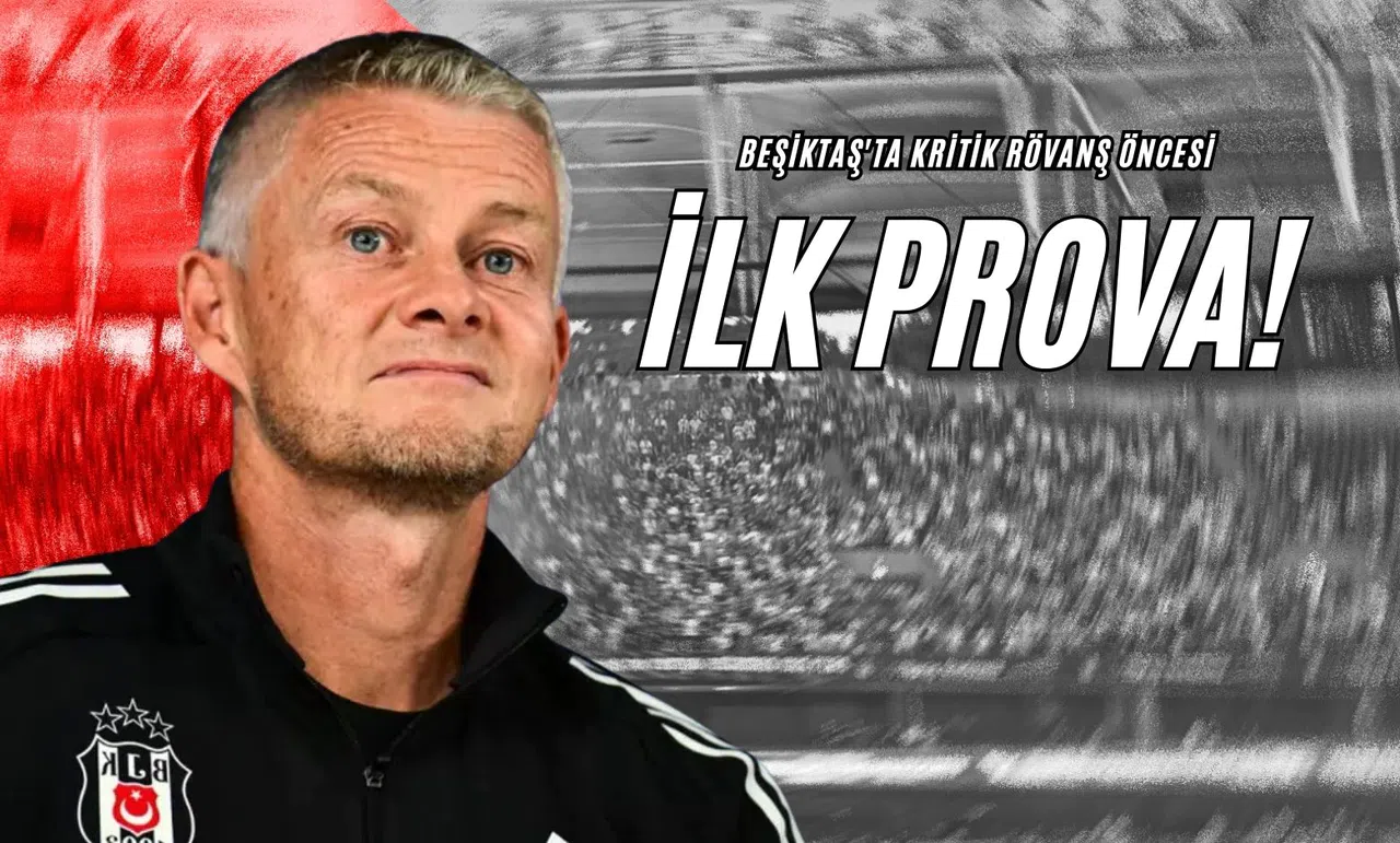 Beşiktaş'ta Kritik Rövanş Öncesi İlk Prova!