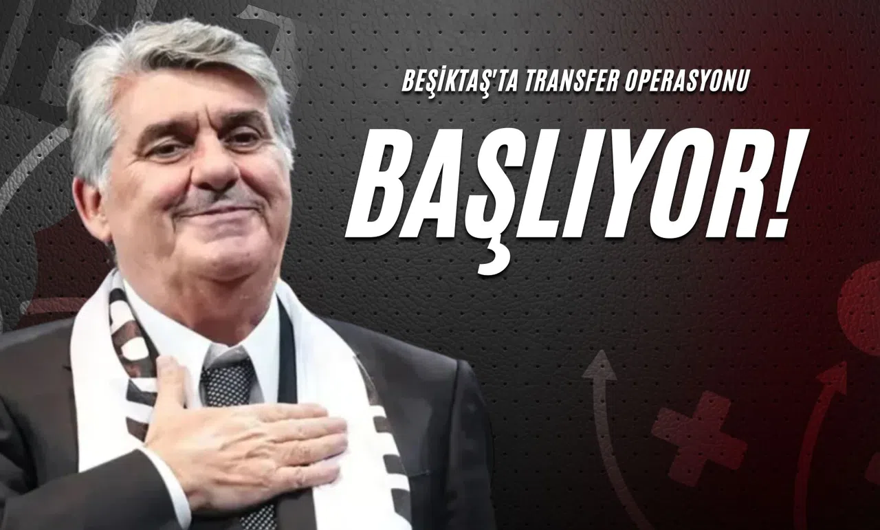 Beşiktaş'ta Transfer Operasyonu Başladı!