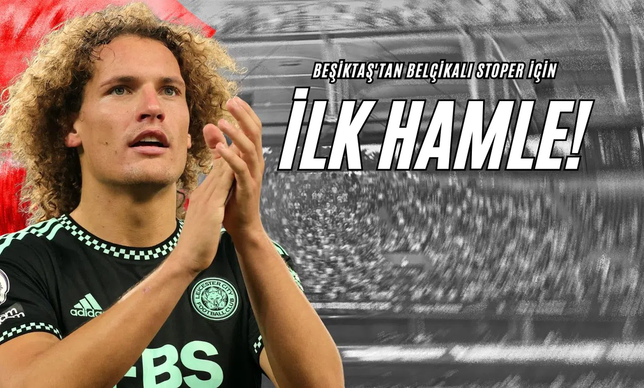 Beşiktaş'tan Belçikalı Stoper İçin İlk Hamle!