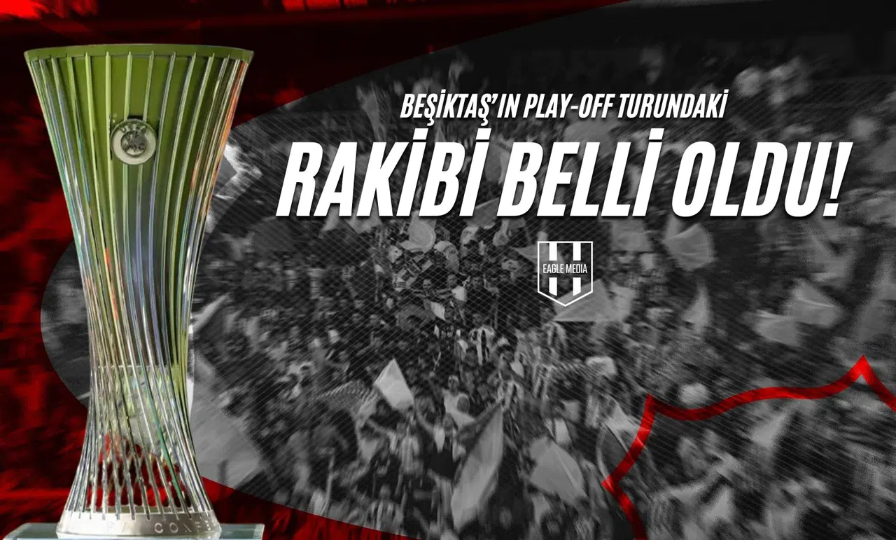 Beşiktaş'ın Play-Off Turundaki Rakibi Belli Oldu!