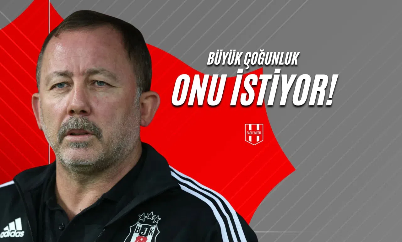 Büyük Çoğunluk Onu İstiyor!