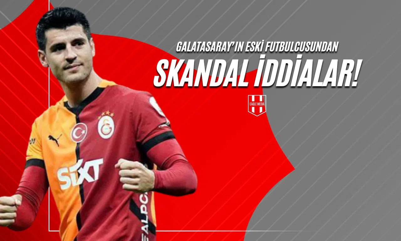 Galatasaray’ın Eski Futbulcusundan Skandal İddialar!