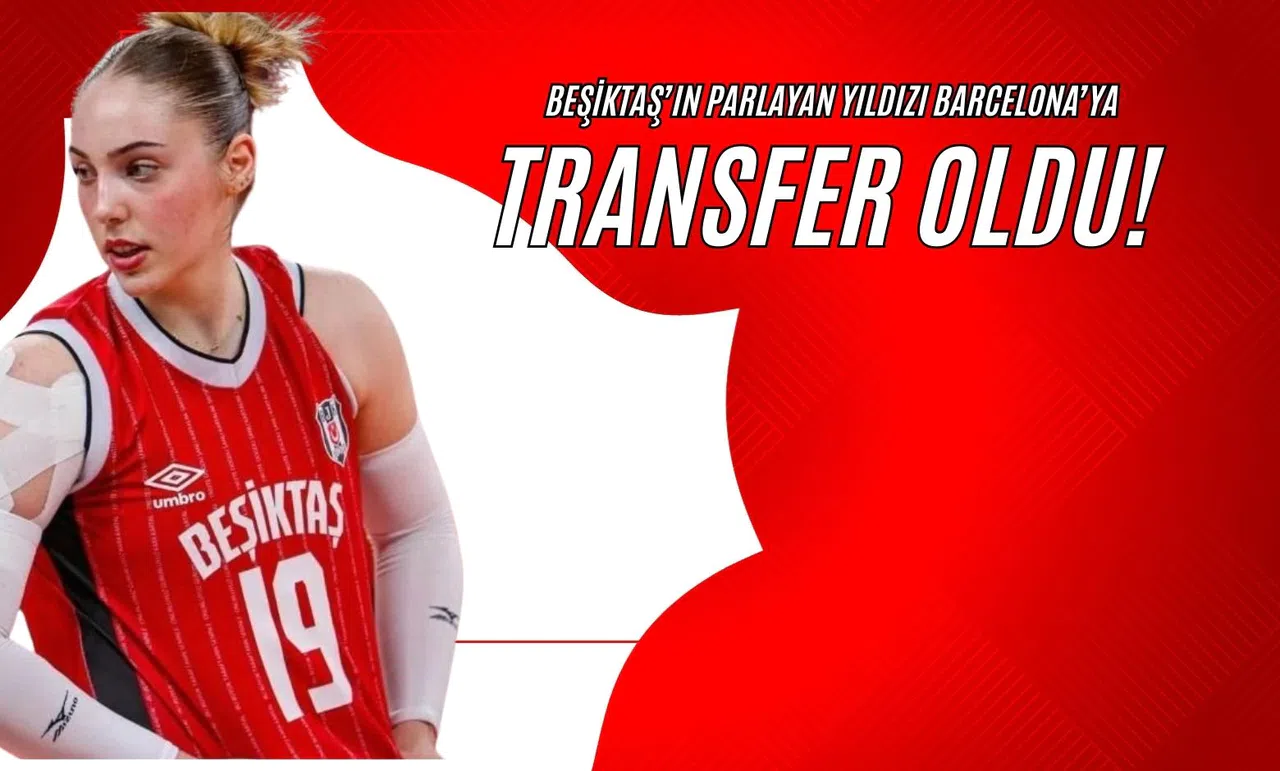 Beşiktaş’ın Parlayan Yıldızı Barcelona’ya Transfer Oldu!