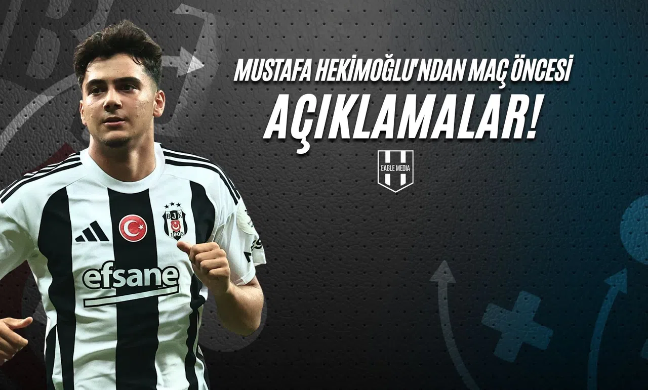 Mustafa Hekimoğlu'ndan Maç Öncesi Açıklamalar!