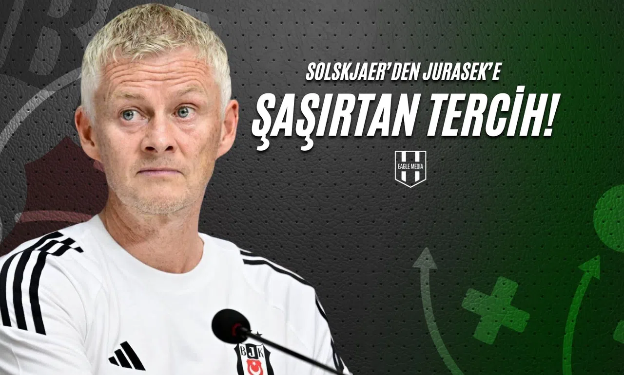 Solskjaer’den Jurasek’e Şaşırtan Tercih!